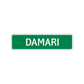 Damari Street Sign Children Name Room Plate