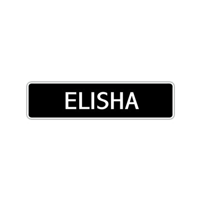 Elisha Street Sign Children Name Room Plate