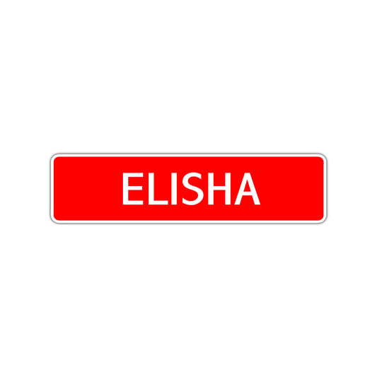 Elisha Street Sign Children Name Room Plate
