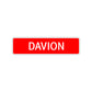 Davion Street Sign Children Name Room Plate