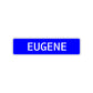Eugene Street Sign Children Name Room Plate