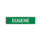 Eugene Street Sign Children Name Room Plate
