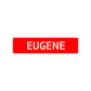 Eugene Street Sign Children Name Room Plate