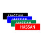 Hassan Street Sign Children Name Room Plate