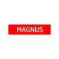 Magnus Street Sign Children Name Room Plate