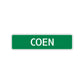 Coen Street Sign Children Name Room Plate
