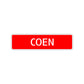 Coen Street Sign Children Name Room Plate