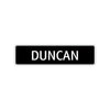 Duncan Street Sign Children Name Room Plate