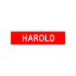 Harold Street Sign Children Name Room Plate