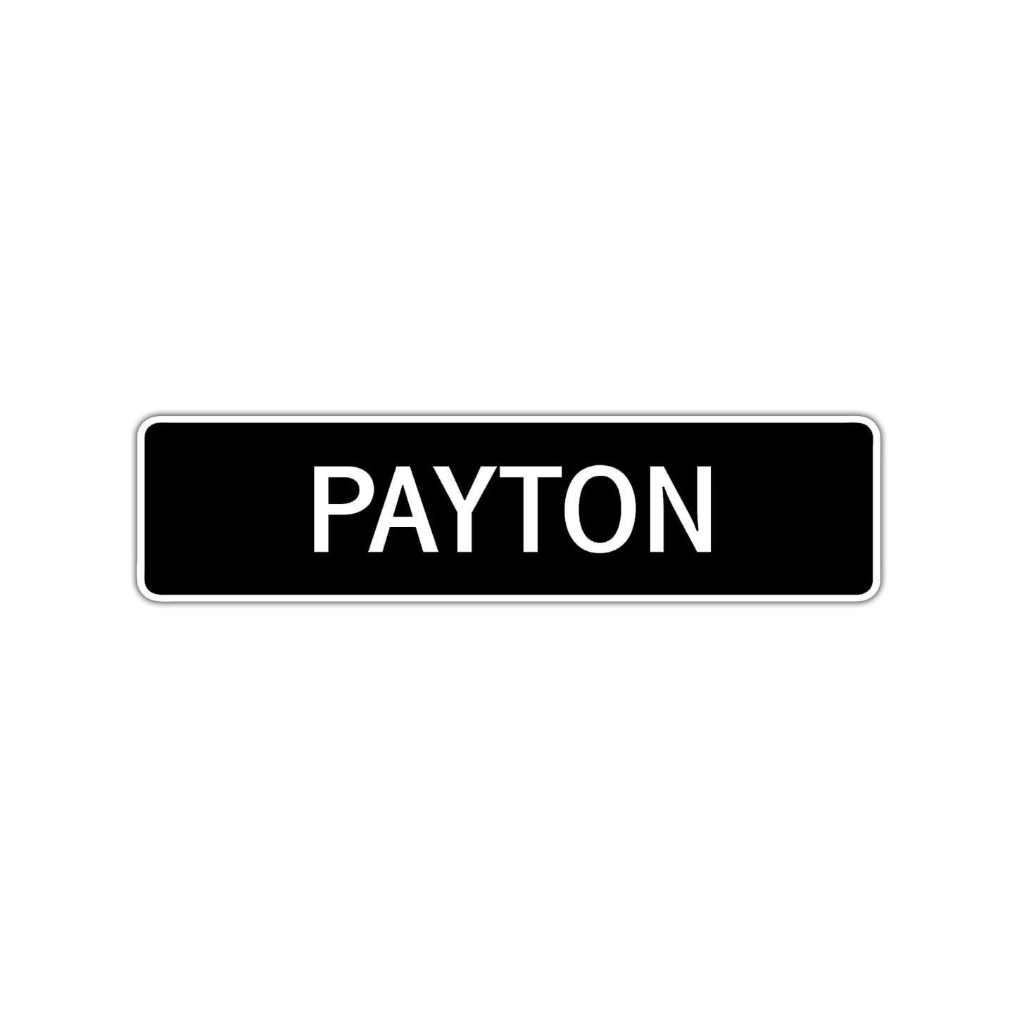 Payton Street Sign Children Name Room Plate