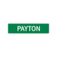 Payton Street Sign Children Name Room Plate