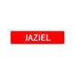 Jaziel Street Sign Children Name Room Plate