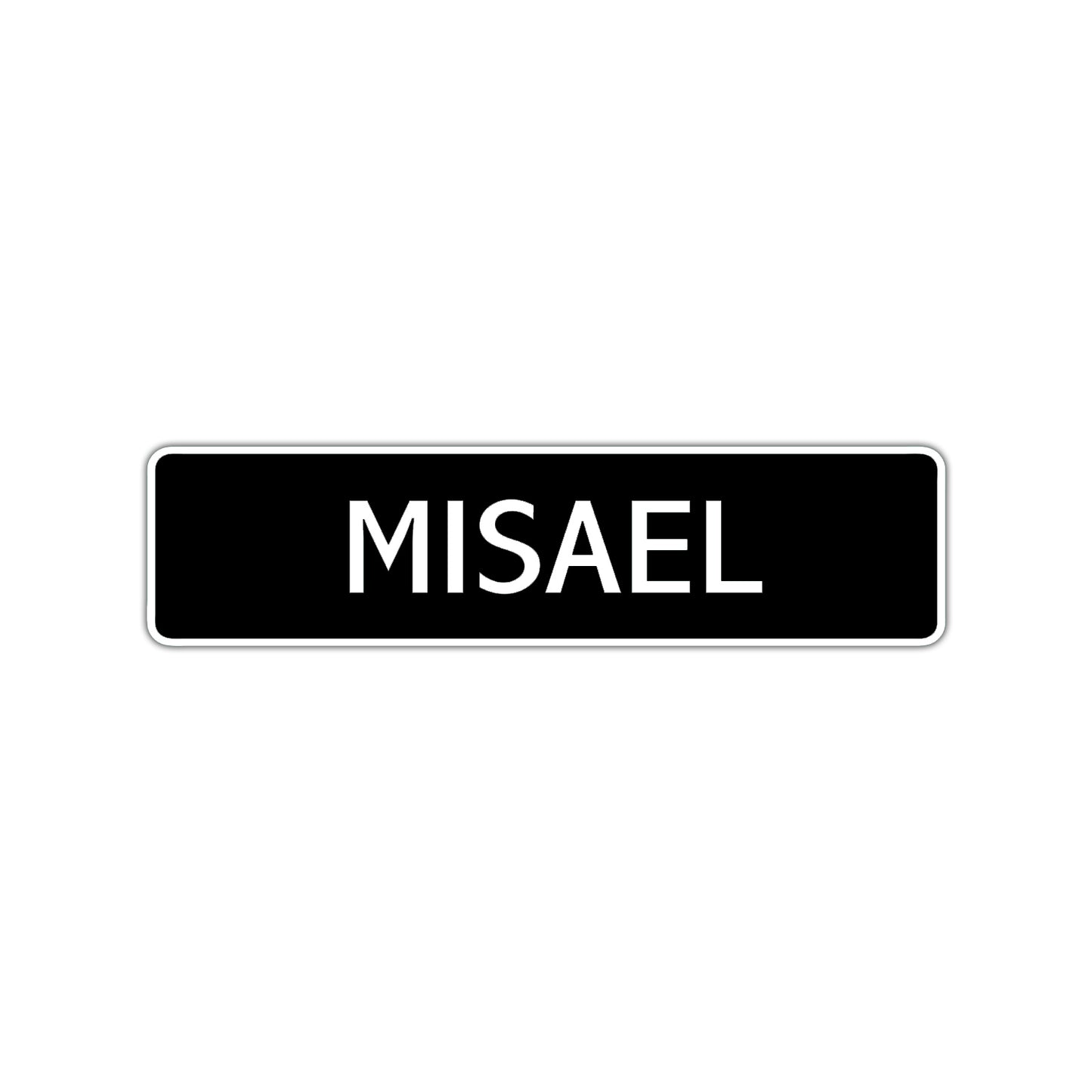 Misael Street Sign Children Name Room Plate