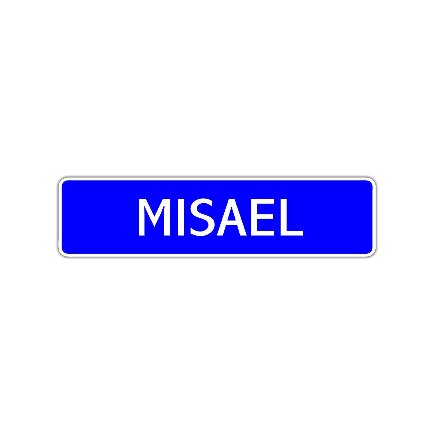 Misael Street Sign Children Name Room Plate