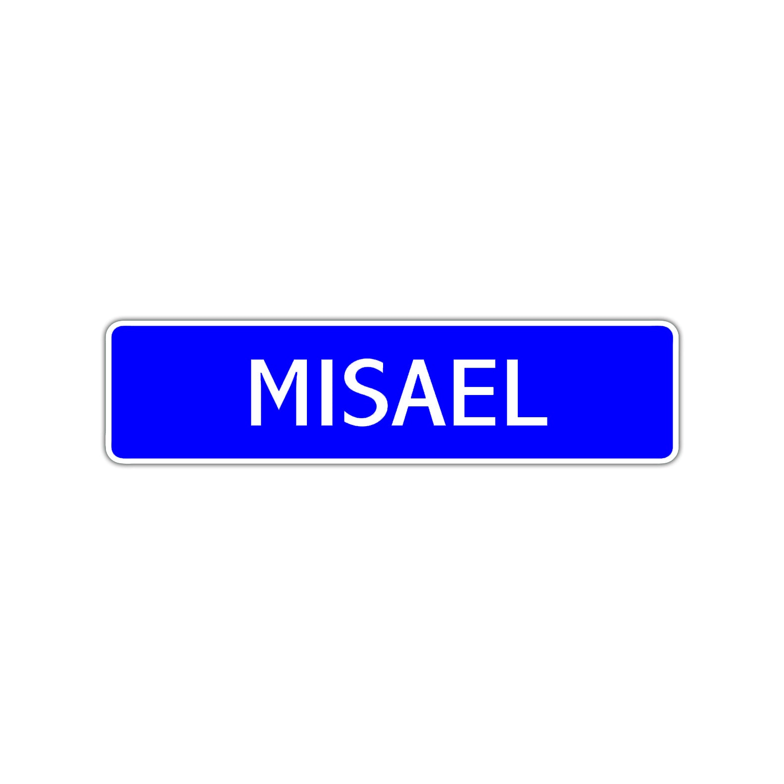 Misael Street Sign Children Name Room Plate