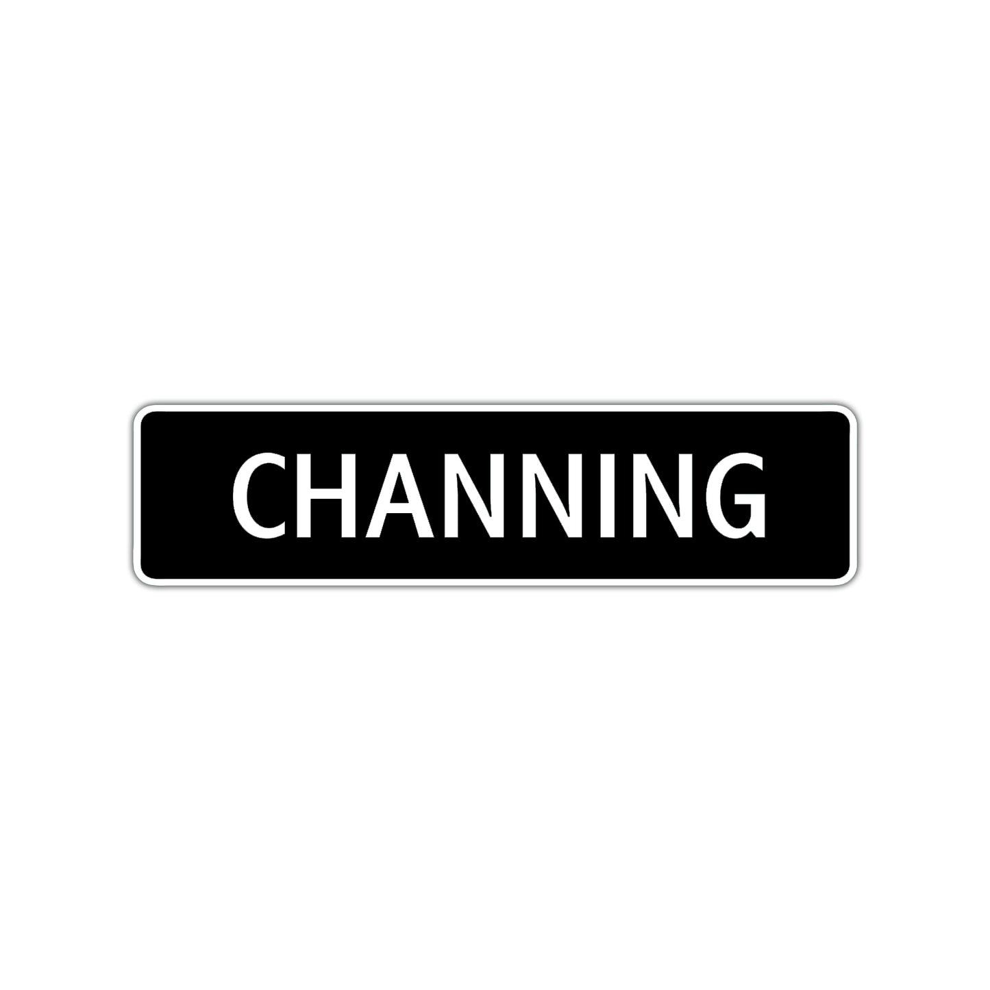 Channing Street Sign Children Name Room Plate