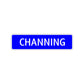 Channing Street Sign Children Name Room Plate