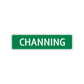 Channing Street Sign Children Name Room Plate