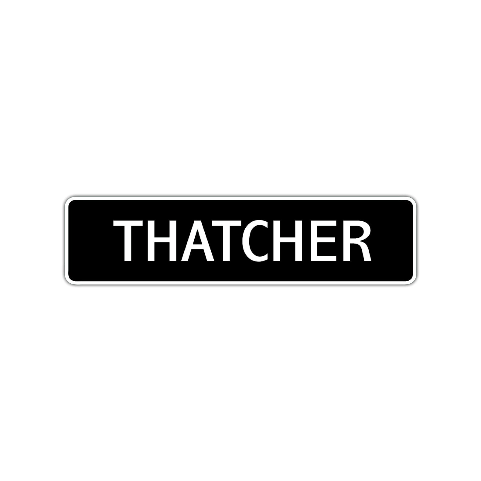 Thatcher Street Sign Children Name Room Plate