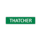 Thatcher Street Sign Children Name Room Plate