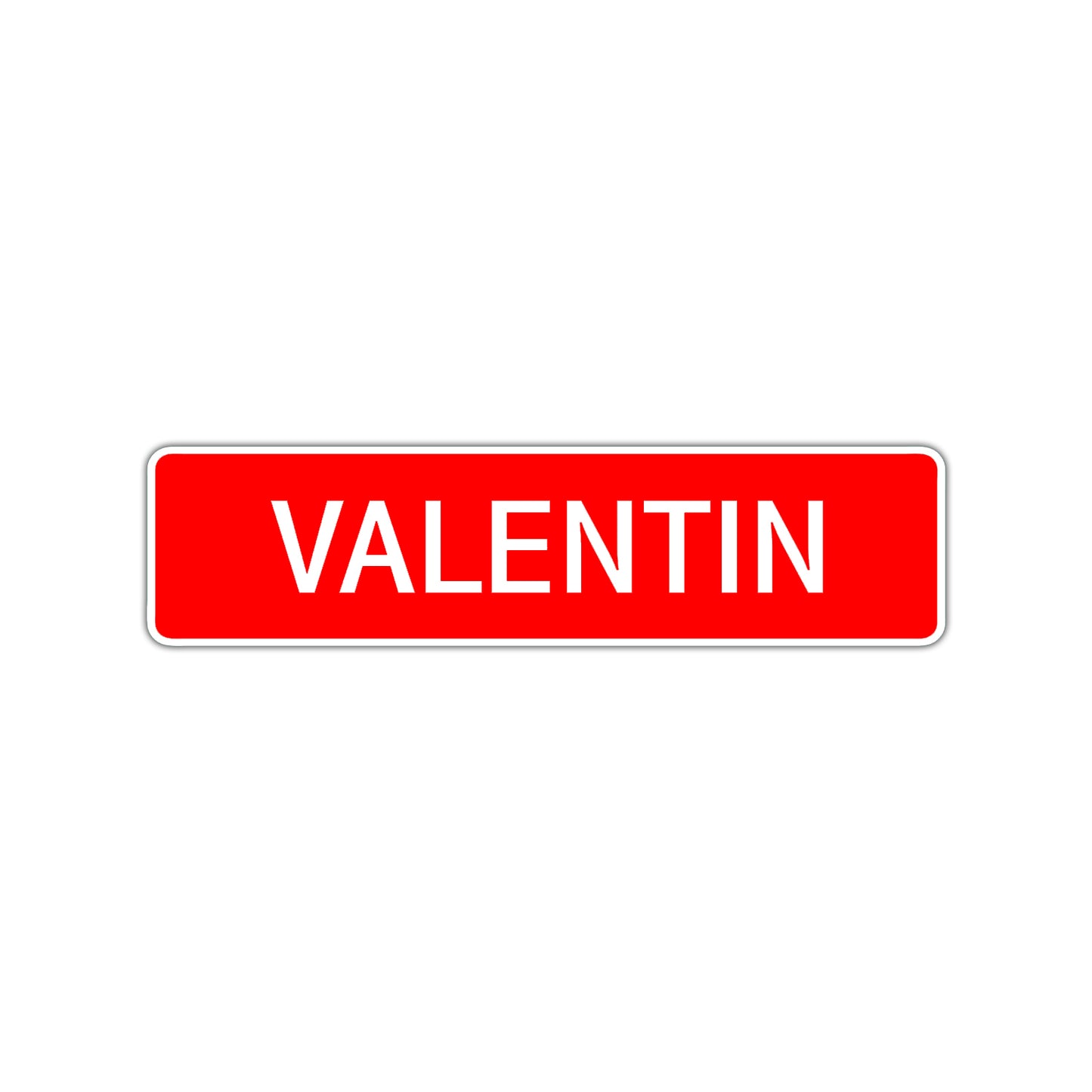 Valentin Street Sign Children Name Room Plate