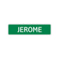 Jerome Street Sign Children Name Room Plate
