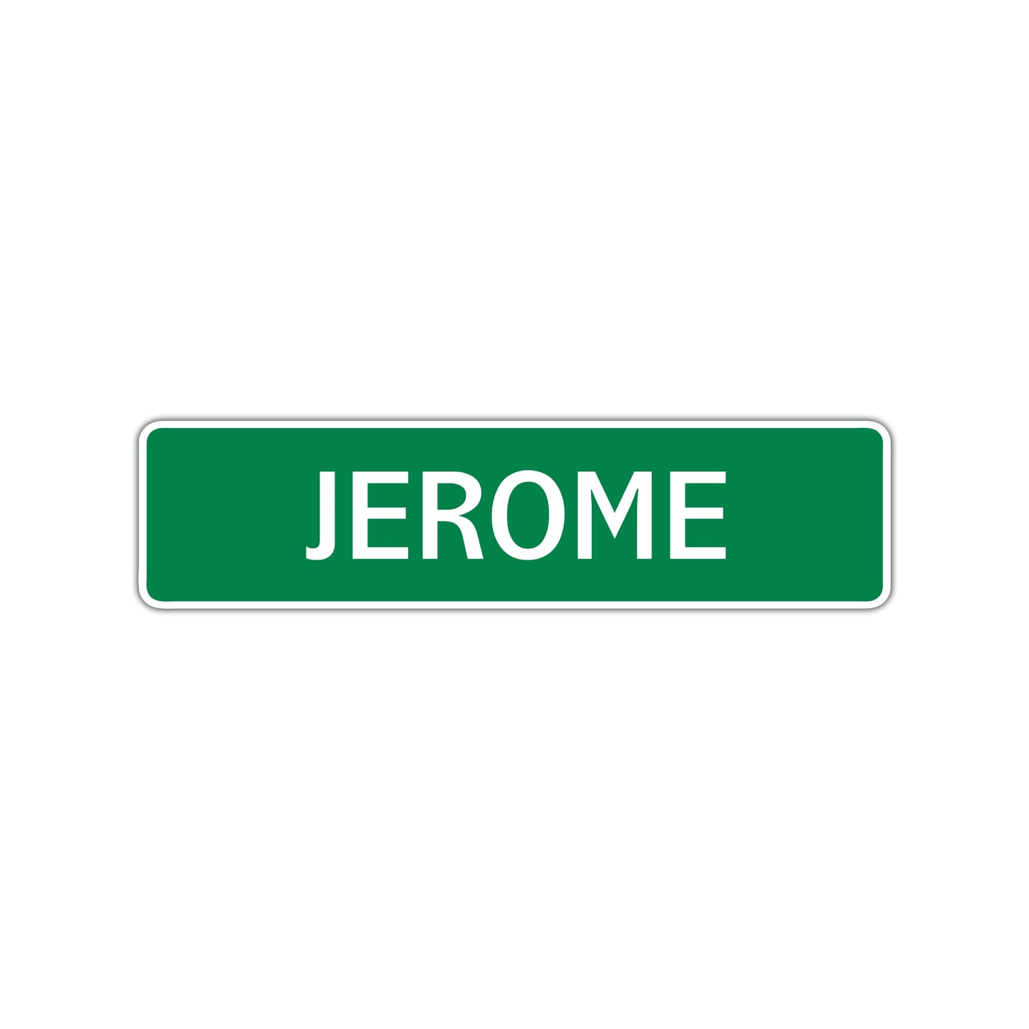 Jerome Street Sign Children Name Room Plate