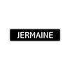 Jermaine Street Sign Children Name Room Plate
