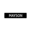 Mayson Street Sign Children Name Room Plate