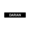 Darian Street Sign Children Name Room Plate