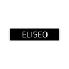 Eliseo Street Sign Children Name Room Plate