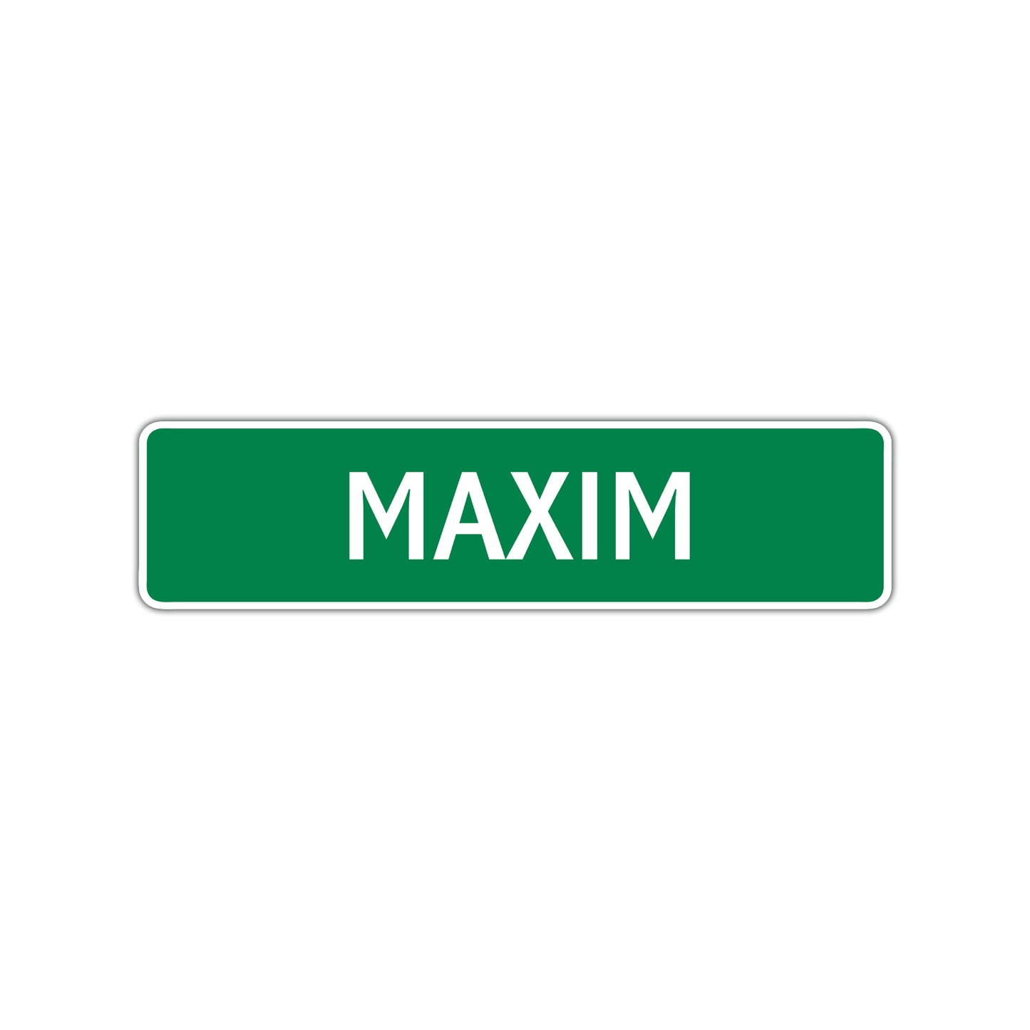 Maxim Street Sign Children Name Room Plate
