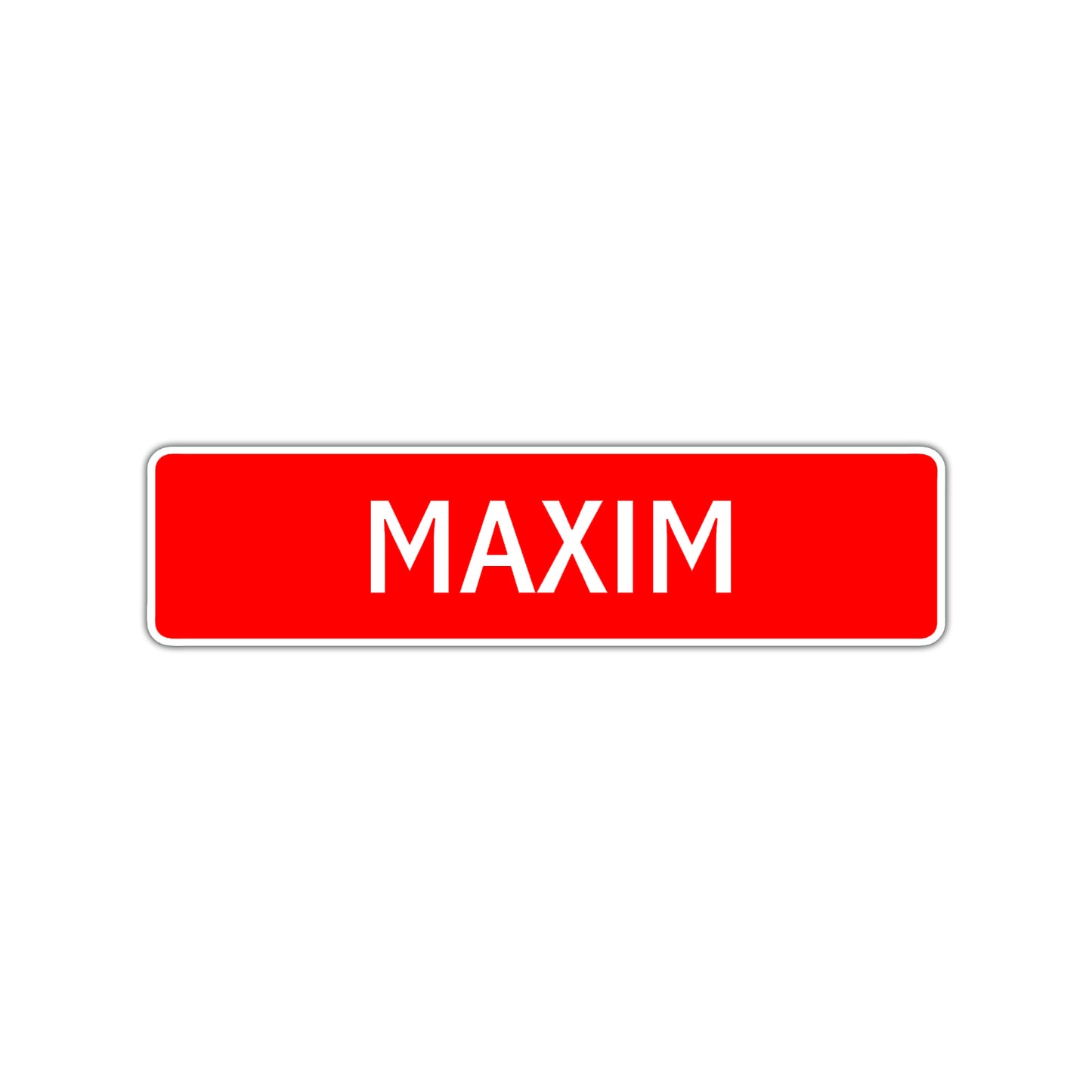 Maxim Street Sign Children Name Room Plate