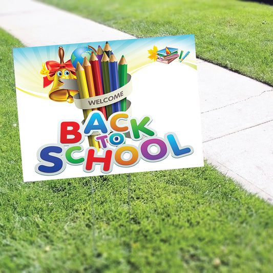 Welcome Back To School Coroplast Yard Sign