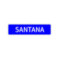Santana Street Sign Children Name Room Plate