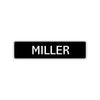 Miller Street Sign Children Name Room Plate