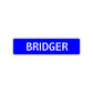 Bridger Street Sign Children Name Room Plate