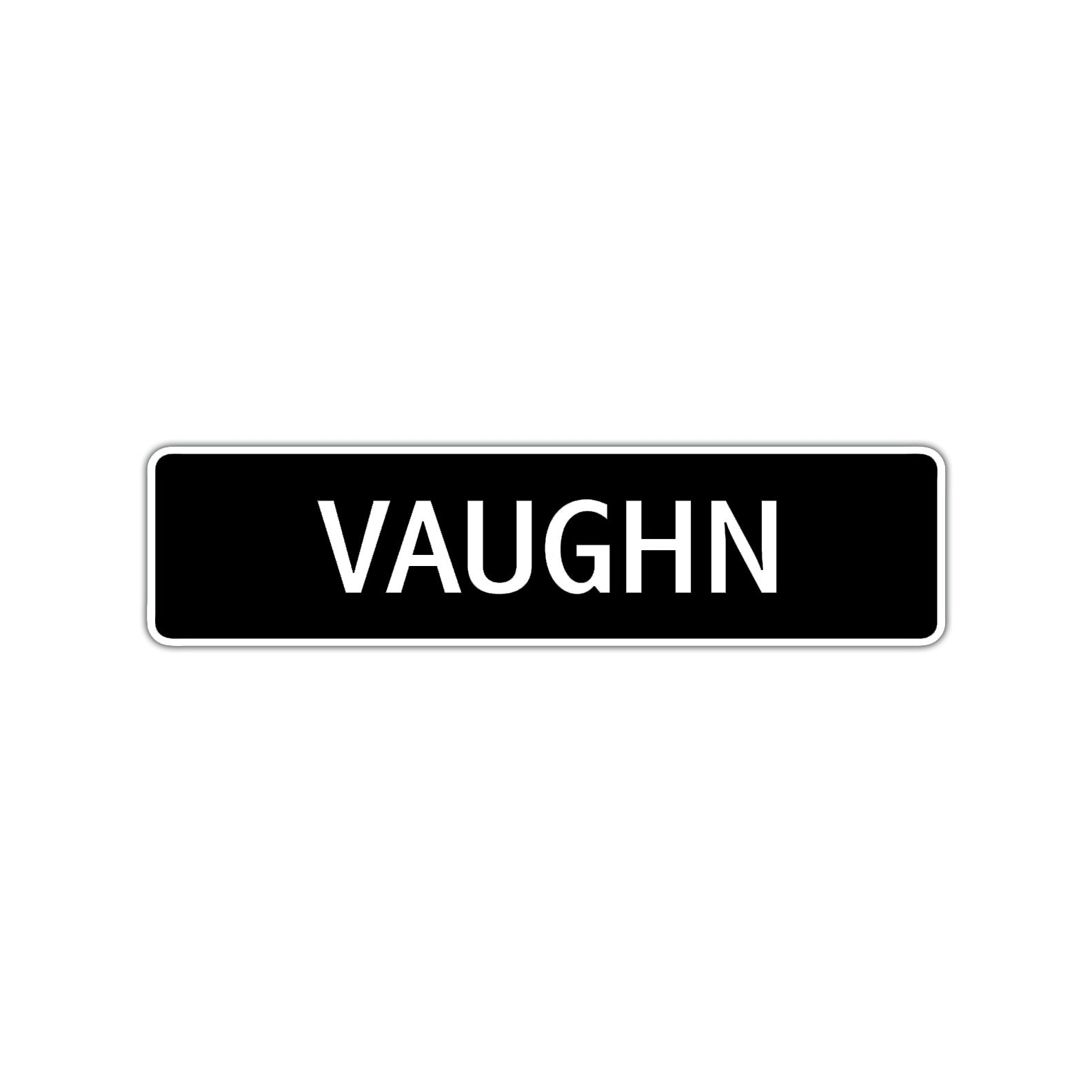 Vaughn Street Sign Children Name Room Plate