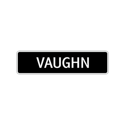 Vaughn Street Sign Children Name Room Plate