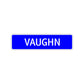 Vaughn Street Sign Children Name Room Plate