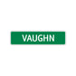 Vaughn Street Sign Children Name Room Plate