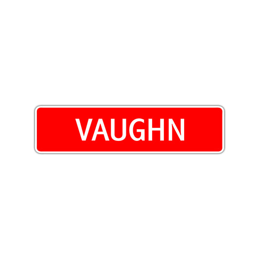Vaughn Street Sign Children Name Room Plate