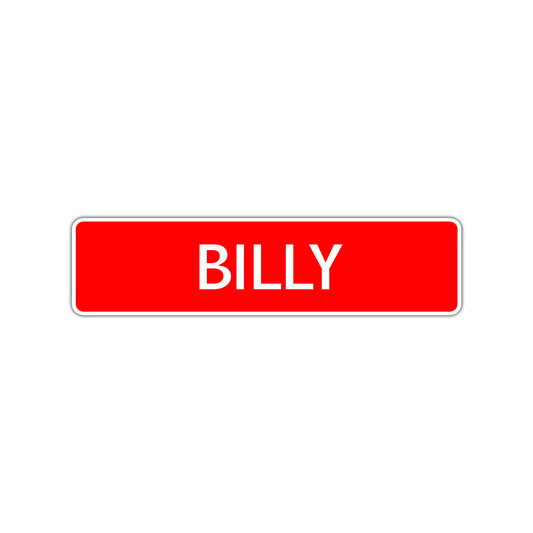 Billy Street Sign Children Name Room Plate