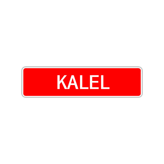 Kalel Street Sign Children Name Room Plate