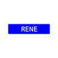 Rene Street Sign Children Name Room Plate