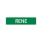 Rene Street Sign Children Name Room Plate