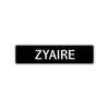 Zyaire Street Sign Children Name Room Plate