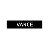Vance Street Sign Children Name Room Plate