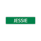 Jessie Street Sign Children Name Room Plate