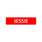 Jessie Street Sign Children Name Room Plate